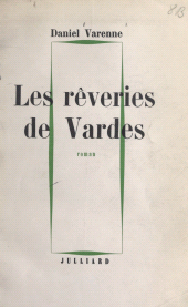 E-book, Les rêveries de Vardes, Julliard (réédition numérique FeniXX)