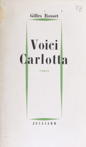 E-book, Voici Carlotta, Julliard (réédition numérique FeniXX)