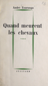 E-book, Quand meurent les chevaux, Julliard (réédition numérique FeniXX)
