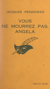 E-book, Vous ne mourrez pas, Angela, Éditions Du Masque (réédition numérique FeniXX)