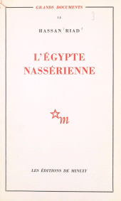 eBook, L'Égypte nassérienne, Les Éditions de Minuit (réédition numérique FeniXX)