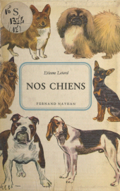 eBook, Nos chiens, Nathan (réédition numérique FeniXX)