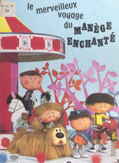 eBook, Le merveilleux voyage du manège enchanté, Nathan (réédition numérique FeniXX)