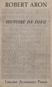 E-book, Histoire de Dieu : Le Dieu des origines, Perrin (réédition numérique FeniXX)