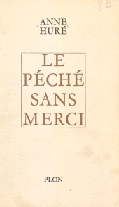 eBook, Le péché sans merci, Plon (réédition numérique FeniXX)