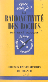 eBook, La radioactivité des roches, Presses universitaires de France (réédition numérique FeniXX)