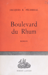 E-book, Boulevard du rhum, Robert Laffont (réédition numérique FeniXX)