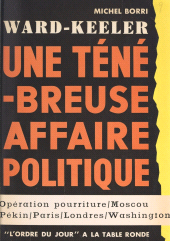 E-book, Ward-Keeler : Une ténébreuse affaire politique, La Table Ronde (réédition numérique FeniXX)