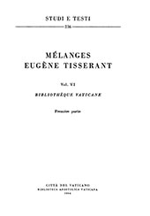 eBook, Mélanges Eugène Tisserant : vol. VI : Bibliotheque Vaticane : première partie, Biblioteca apostolica vaticana