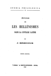 eBook, Étude sur les hellénismes dans la syntaxe latine, Brenous, J., "L'Erma" di Bretschneider