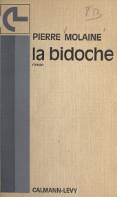 E-book, La bidoche, Calmann-Lévy (réédition numérique FeniXX)