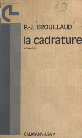 E-book, La cadrature, Calmann-Lévy (réédition numérique FeniXX)