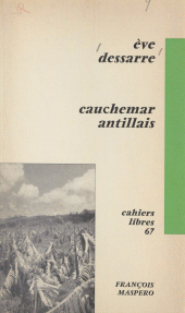 eBook, Cauchemar antillais, La Découverte (réédition numérique FeniXX)