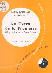 E-book, La Bible, livre de Dieu, livre des hommes (6). La terre de la promesse : Géographie de la Terre Sainte, Fayard (réédition numérique FeniXX)