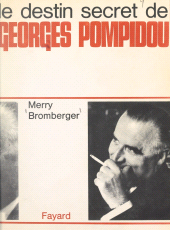 E-book, Le destin secret de Georges Pompidou, Fayard (réédition numérique FeniXX)
