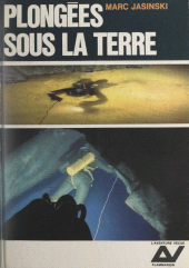 eBook, Plongées sous la terre, Flammarion (réédition numérique FeniXX)