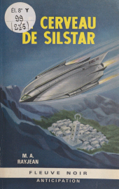 E-book, Le cerveau de Silstar, Fleuve éditions (réédition numérique FeniXX)