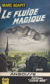 E-book, Le fluide magique, Fleuve Éditions (réédition numérique FeniXX)