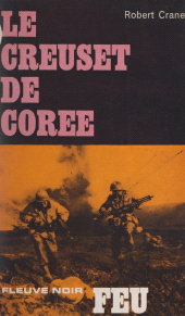 E-book, Le creuset de Corée, Fleuve Éditions (réédition numérique FeniXX)