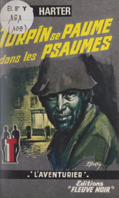 E-book, Turpin se paume dans les psaumes, Fleuve Éditions (réédition numérique FeniXX)