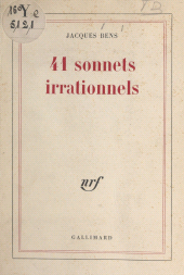 eBook, 41 sonnets irrationnels, Gallimard (réédition numérique FeniXX)