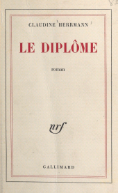 eBook, Le diplôme, Gallimard (réédition numérique FeniXX)