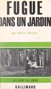 E-book, Fugue dans un jardin, Gallimard (réédition numérique FeniXX)