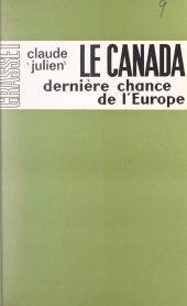 E-book, Le Canada, dernière chance de l'Europe, Grasset (réédition numérique FeniXX)