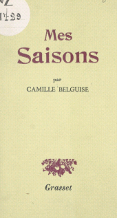 E-book, Mes saisons, Grasset (réédition numérique FeniXX)
