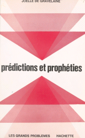 E-book, Prédictions et prophéties, Hachette (réédition numérique FeniXX)