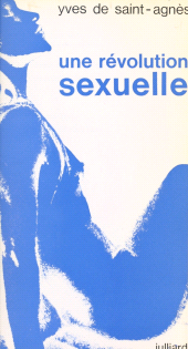 E-book, Une révolution sexuelle, Julliard (réédition numérique FeniXX)