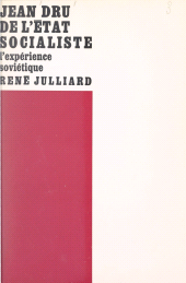 E-book, De l'État socialiste (1) : L'expérience soviétique, Julliard (réédition numérique FeniXX)
