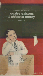 E-book, Quatre saisons à château-Mercy, Julliard (réédition numérique FeniXX)