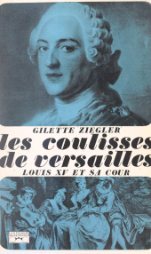 E-book, Les coulisses de Versailles (2) : Louis XV et sa cour, Julliard (réédition numérique FeniXX)