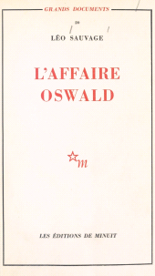 eBook, L'affaire Oswald : réponse au rapport Warren, Les Éditions de Minuit (réédition numérique FeniXX)