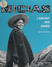eBook, Micias, l'enfant des Andes, Nathan (réédition numérique FeniXX)