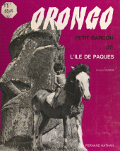 eBook, Orongo, petit garçon de l'Île de Pâques, Nathan (réédition numérique FeniXX)