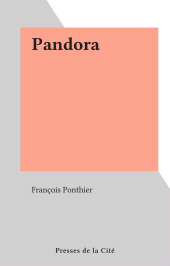 eBook, Pandora, Presses de la Cité (réédition numérique FeniXX)