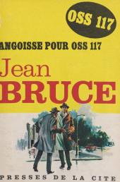 eBook, Angoisse pour OSS 117, Presses de la Cité (réédition numérique FeniXX)