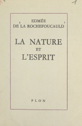 eBook, La nature et l'esprit, Plon (réédition numérique FeniXX)