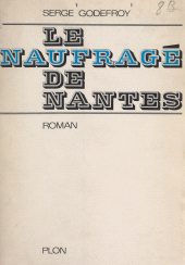 eBook, Le naufragé de Nantes, Plon (réédition numérique FeniXX)