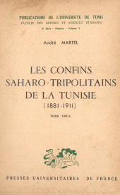E-book, Les confins saharo-tripolitains de la Tunisie, 1881-1911 (2), Presses universitaires de France (réédition numérique FeniXX)