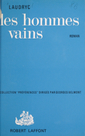 eBook, Les hommes vains, Robert Laffont (réédition numérique FeniXX)