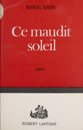 eBook, Ce maudit soleil, Robert Laffont (réédition numérique FeniXX)