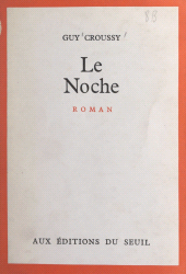E-book, Le Noche, Seuil (réédition numérique FeniXX)