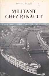 E-book, Militant chez Renault, Seuil (réédition numérique FeniXX)