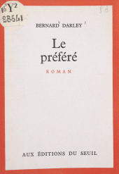 E-book, Le préféré, Seuil (réédition numérique FeniXX)
