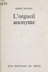 E-book, L'orgueil anonyme, Seuil (réédition numérique FeniXX)