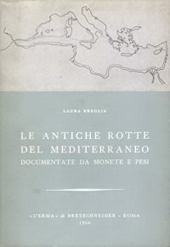 E-book, Le antiche rotte del Mediterraneo documentate da monete e pesi, Breglia, Laura, "L'Erma" di Bretschneider