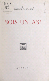 E-book, Jeune homme, jeune fille, sois un as !, Aubanel (réédition numérique FeniXX)